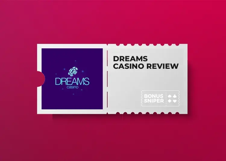 Dreams Casino complete review