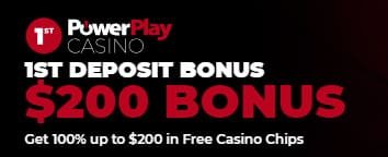 Powerplay casino deposit bonus of $200